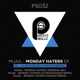 Monday Haters Single