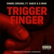 TRIGGER FINGER feat Samzo Ngb Muni Single