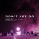 Don t Let Go Single