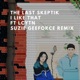 I Like That feat Lcytn Suzie Geeforce Remix Single