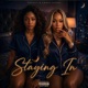 Staying In feat Amora Bands Single