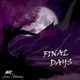 Final Days Single