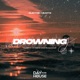 Drowning Single