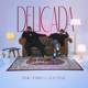 Delicada Single