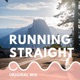 Running Straight Single