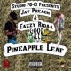 Pineapple Leaf feat Eazzy Ridaa Single