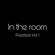 In the room Freestyle Vol 1 Single