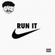 Run It Single