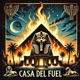 Casa Del Fuel feat J Chapsworth Single