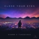 Close Your Eyes Single