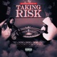 Taking Risk feat RedyRob Single