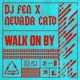 Walk on By Single