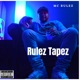 Rulez Tapez EP