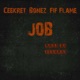 JOB feat Bonez Fif Flame Single