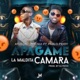 Apagame la Camara feat Pablo Piddy Single