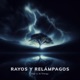 Rayos y Relámpagos Single