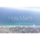 hola miami EP