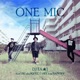 One Mic feat USU aka SQUEZ U HEY Single