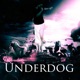 UNDERDOG EP