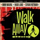 Walk Away Single