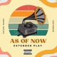 As Of Now EP
