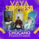 Vaya Sorpresa feat TTM Prod Single