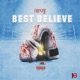 Best Believe Single