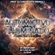 AUTOMOTIVO ILLUMINADO Acoustic feat DJ Comandante Original Single