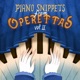 Piano Snippets from Operettas Vol 2