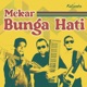 Mekar Bunga Hati Single