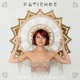 Patience Single
