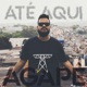 Até Aqui Single