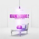 Healing Sessions 2 Single