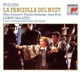 Puccini La fanciulla del West