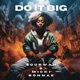 Do It Big Single