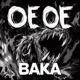 OE OE BAKA EP