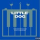 Little Dog Single