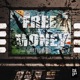 Free Money feat Tk Single