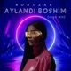 Aylandi Boshim Club Mix Single