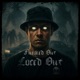 Funked Out Loced Out feat Lord Infamous Kingpin Skinny Pimp Single