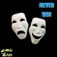 Never Win Single