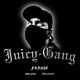Juicy Gang 001 Single