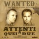 Attenti A Quei Due EP