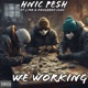 We Working feat JMo Doughboy Clay Single
