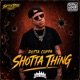 Shotta Thing Single