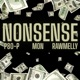 NONSENSE feat P80 P RAWMELLY Single