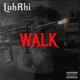 Walk Single