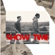 Show Time Single