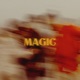 Magic feat Mr Doss Single