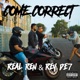 Come Correct Single